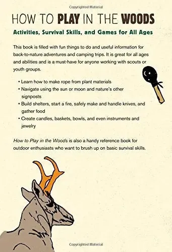 How to Play In The Woods